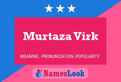 Murtaza Virk Namensposter