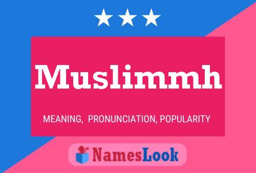 Muslimmh Namensposter