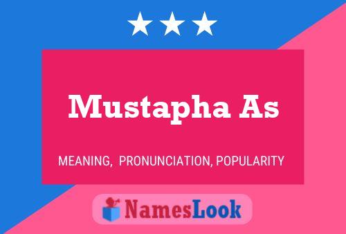 Mustapha As Namensposter