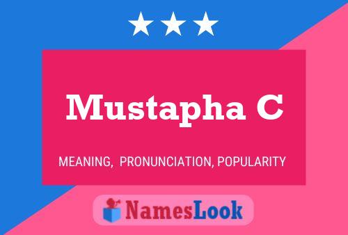 Mustapha C Namensposter