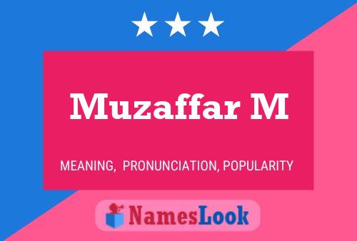 Muzaffar M Namensposter