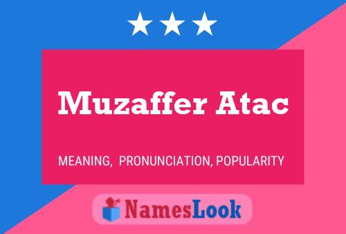 Muzaffer Atac Namensposter