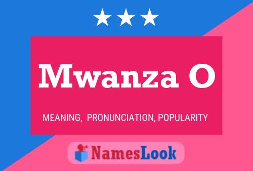 Mwanza O Namensposter