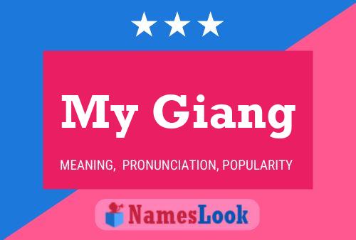 My Giang Namensposter