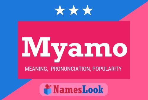 Myamo Namensposter