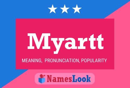 Myartt Namensposter