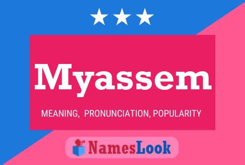 Myassem Namensposter