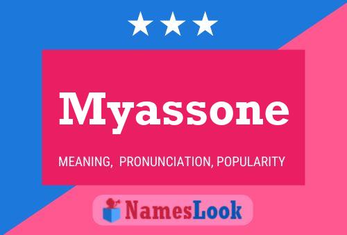 Myassone Namensposter