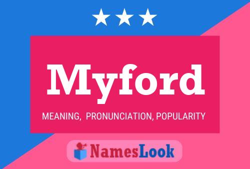 Myford Namensposter