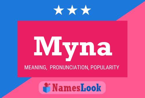 Myna Namensposter