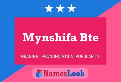 Mynshifa Bte Namensposter