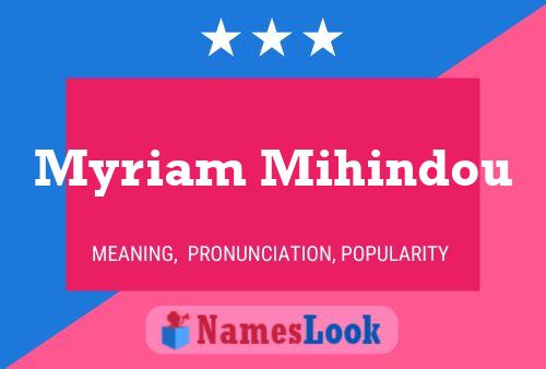 Myriam Mihindou Namensposter