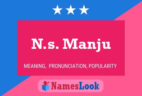 N.s. Manju Namensposter