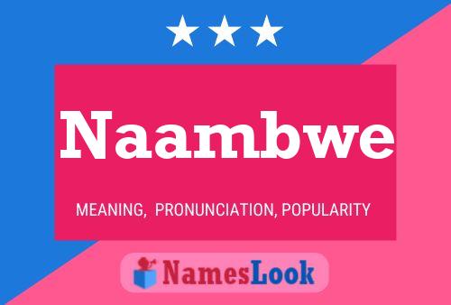 Naambwe Namensposter