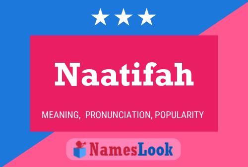 Naatifah Namensposter