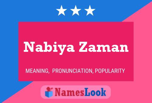 Nabiya Zaman Namensposter