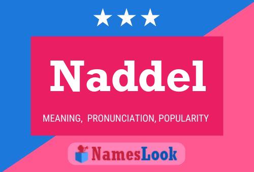 Naddel Namensposter