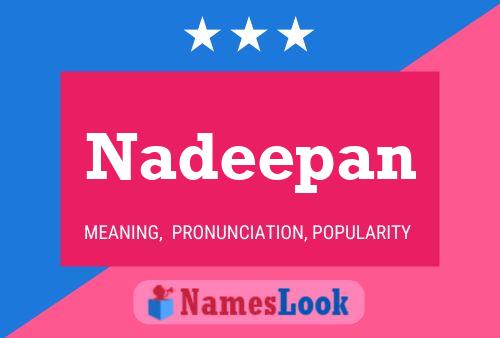 Nadeepan Namensposter