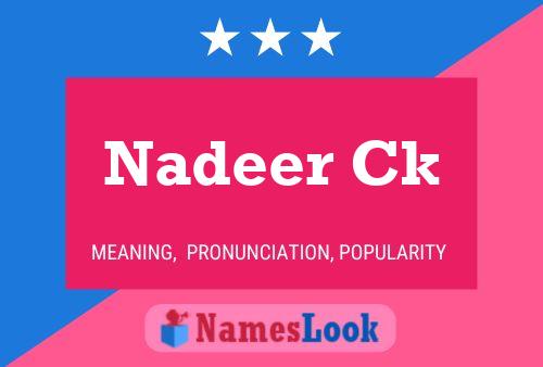 Nadeer Ck Namensposter