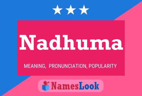 Nadhuma Namensposter