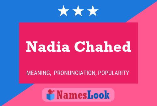 Nadia Chahed Namensposter