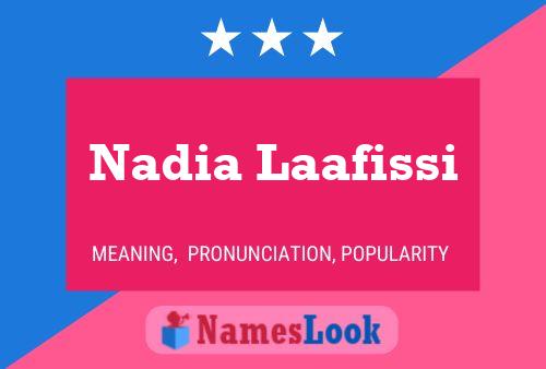 Nadia Laafissi Namensposter