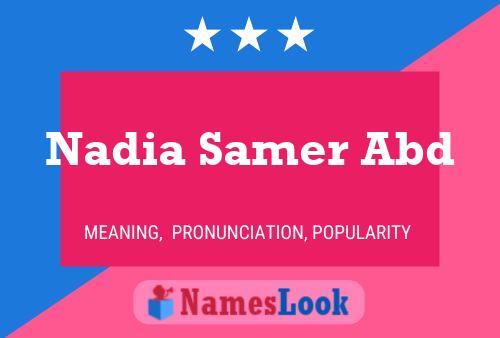 Nadia Samer Abd Namensposter