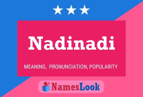 Nadinadi Namensposter