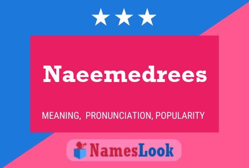 Naeemedrees Namensposter