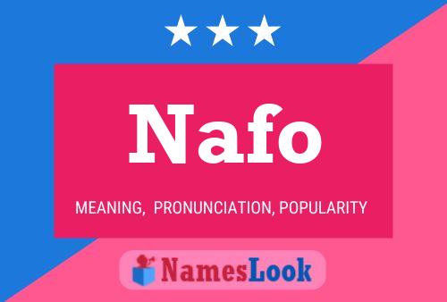 Nafo Namensposter