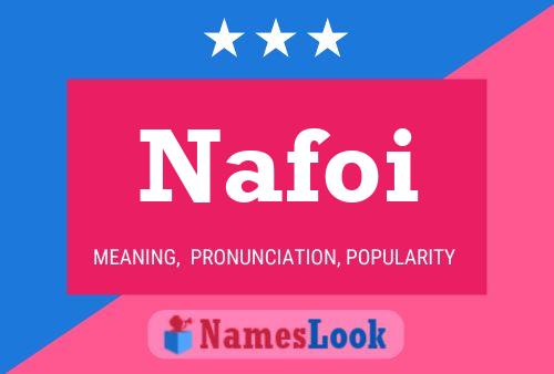 Nafoi Namensposter