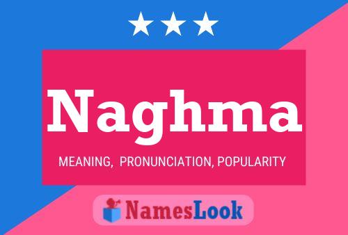 Naghma Namensposter