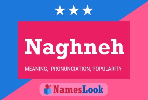 Naghneh Namensposter