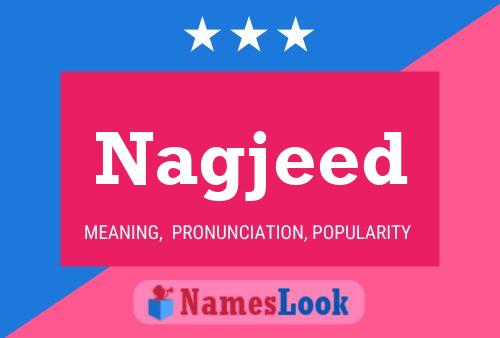 Nagjeed Namensposter