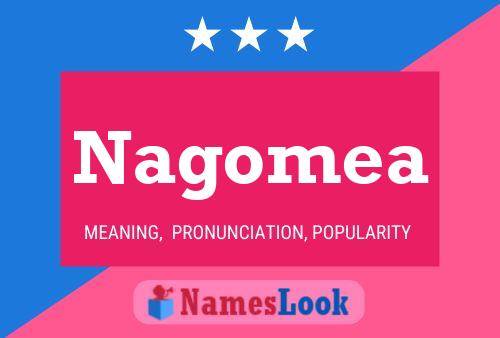 Nagomea Namensposter