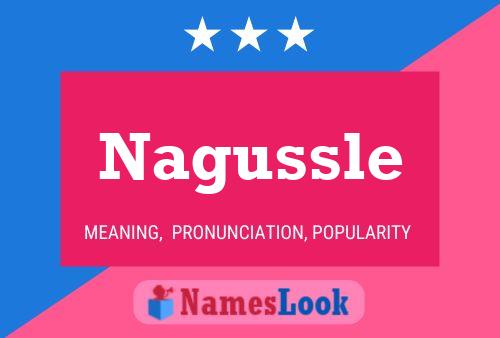 Nagussle Namensposter