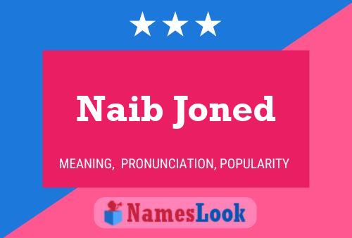 Naib Joned Namensposter