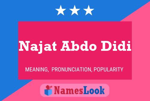 Najat Abdo Didi Namensposter