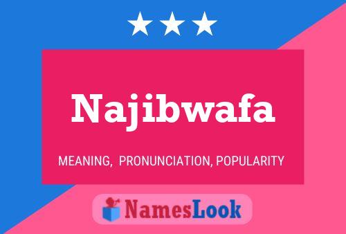 Najibwafa Namensposter