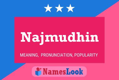 Najmudhin Namensposter