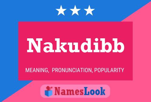 Nakudibb Namensposter