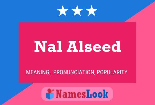 Nal Alseed Namensposter