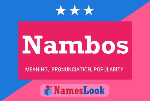 Nambos Namensposter