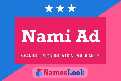 Nami Ad Namensposter