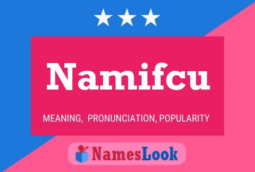 Namifcu Namensposter