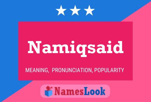 Namiqsaid Namensposter