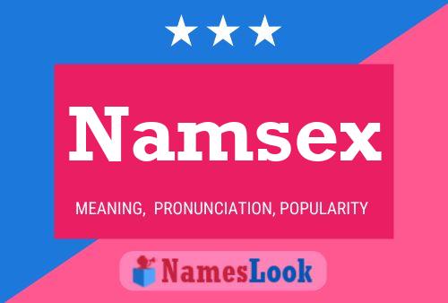 Namsex Namensposter