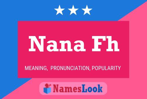 Nana Fh Namensposter