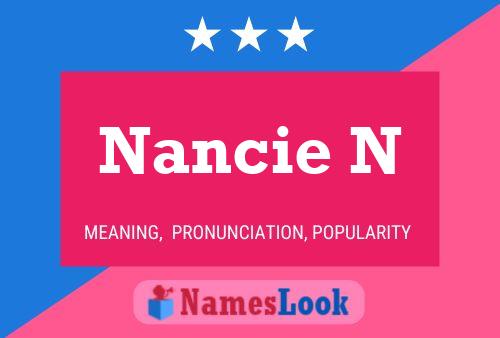 Nancie N Namensposter