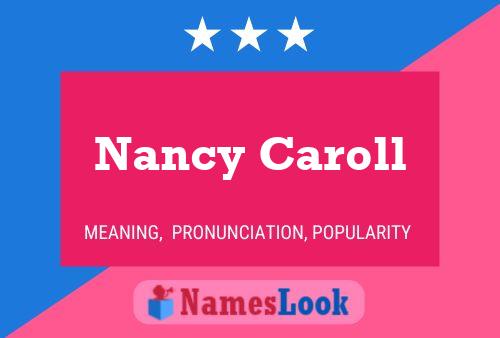 Nancy Caroll Namensposter